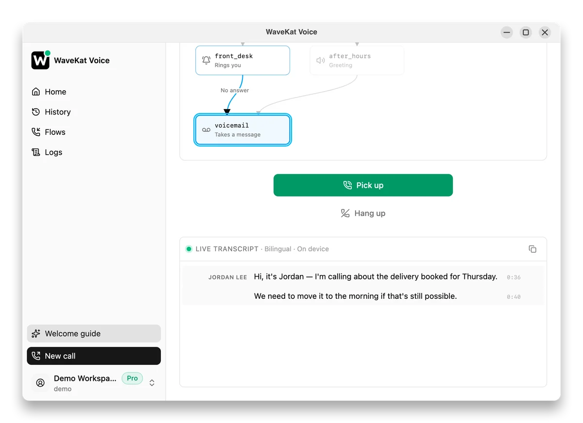 WaveKat Voice while a call flow takes a message, showing the live transcript and a Pick up button to take the call over