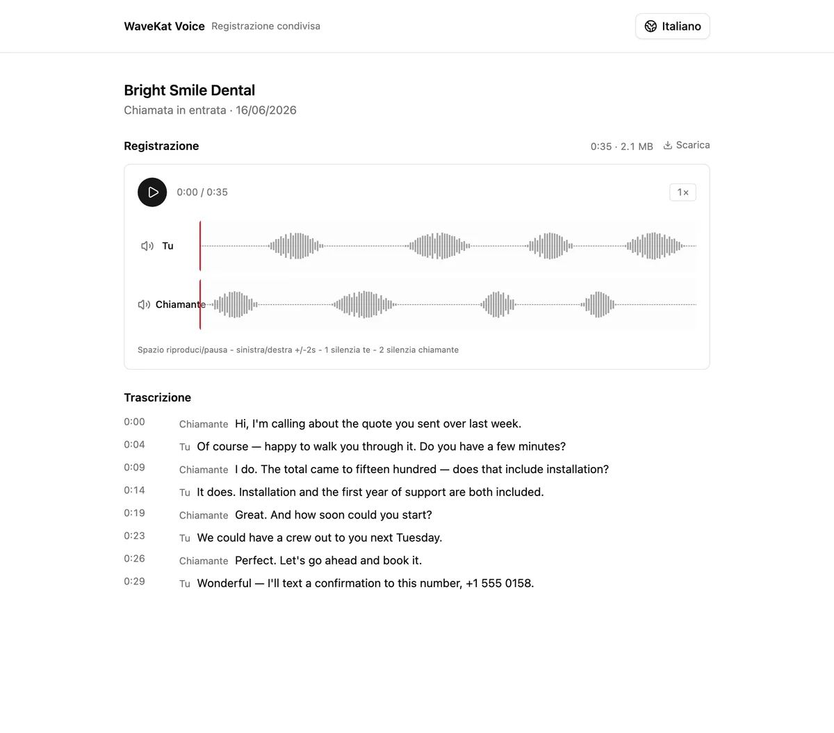 Una registrazione condivisa di WaveKat Voice aperta nel browser — il lettore audio e la trascrizione etichettata per interlocutore che vede un destinatario.