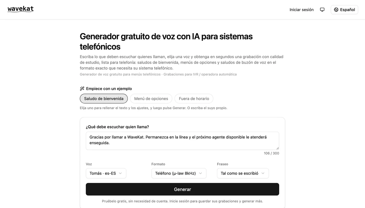 El generador de mensajes de voz de WaveKat: escriba lo que quienes llaman deben oír, elija una voz y un formato de telefonía, y pulse Generar.
